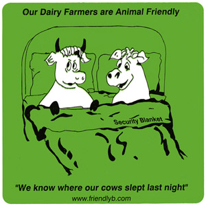 Cartoon Image - Our Dairy Farmers are Animal Friendly 